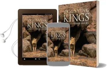 Vanishing Kings: Lions of the Namib Desert Audiobook download free by Phillip Stander
