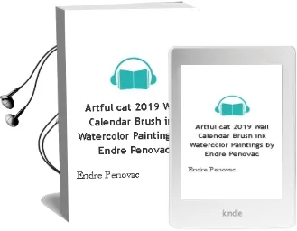 Artful cat 2019 Wall Calendar: Brush & ink Watercolor Paintings by Endre Penovac Audiobook download free by Endre Penovac