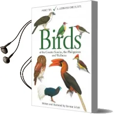Birds of the Greater Sundas, the Philippines, and Wallacea Audiobook download free by Norman Arlott