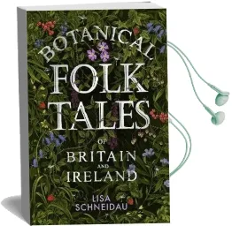 Botanical Folk Tales of Britain and Ireland Audiobook download free by Lisa Schneidau