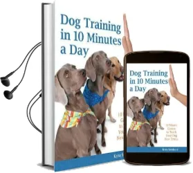 Dog Training in 10 Minutes a day: 10-Minute Games to Teach Your dog new Tricks Audiobook download free by Kyra Sundance