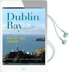 Dublin bay: Nature and History Audiobook download free by Rob Goodbody