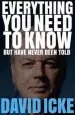 Audiobook Everything you Need to Know but Have Never Been Told author David Icke