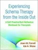 Audiobook Experiencing Schema Therapy From the Inside out: A Self-Practice/Self-Reflection Workbook for Therapists author Joan M. Farrell