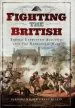 Audiobook Fighting the British: French Eyewitness Accounts From the Napoleonic Wars author Rene Wilkin