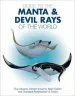 Audiobook Guide to the Manta and Devil Rays of the World author Guy Stevens