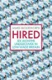 Audiobook Hired: Six Months Undercover in Low-Wage Britain author James Bloodworth
