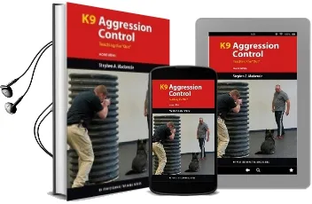 K9 Agression Control: Teaching the 'Out' Audiobook download free by Stephen A. Mackenzie