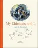 Audiobook My Chickens and i author Isabella Rossellini