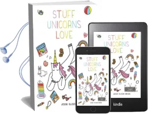 Stuff Unicorns Love Audiobook download free by Jessie Oleson Moore