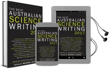 The Best Australian Science Writing 2017 Audiobook download free by Emma Johnston