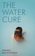 Audiobook The Water Cure: Longlisted for the man Booker Prize 2018 author Sophie Mackintosh