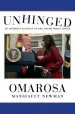 Audiobook Unhinged: An Insider'S Account of the Trump White House author Omarosa Manigault Newman