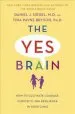 Audiobook Yes Brain: How to Cultivate Resilience, Encourage Curiosity, and Inspire Passion and Purpose in Your Child'S Life author Daniel J. Siegel