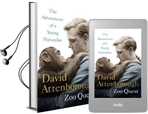Adventures of a Young Naturalist: Sir David Attenborough'S zoo Quest Expeditions Audiobook download free by Sir David Attenborough