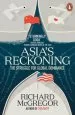 Audiobook Asia'S Reckoning: The Struggle for Global Dominance author Richard Mcgregor