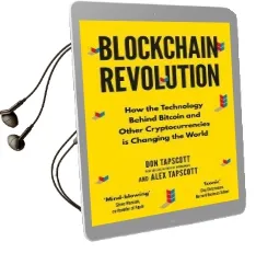 Blockchain Revolution: How the Technology Behind Bitcoin and Other Cryptocurrencies is Changing the World Audiobook download free by Don Tapscott