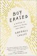 Audiobook Boy Erased: A Memoir of Identity, Faith and Family author Garrard Conley
