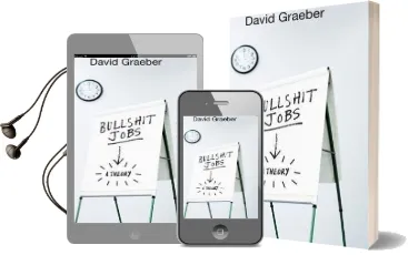 Bullshit Jobs: The Rise of Pointless Work, and What we can do About it Audiobook download free by David Graeber