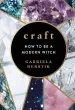 Audiobook Craft: How to be a Modern Witch author Gabriela Herstik