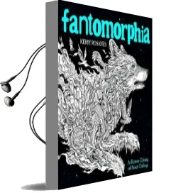 Fantomorphia: An Extreme Coloring and Search Challenge Audiobook download free by Kerby Rosanes