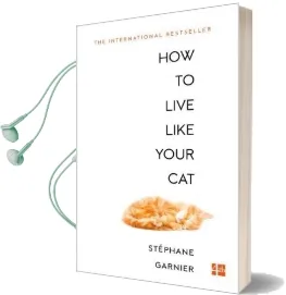 How to Live Like Your cat Audiobook download free by Stephane Garnier