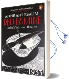 Red Famine: Stalin'S war on Ukraine Audiobook download free by Anne Applebaum