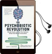 The Psychobiotic Revolution Audiobook download free by Scott C. Anderson