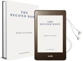 The Second Body Audiobook download free by Daisy Hildyard