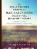 Audiobook The Skills Training Manual for Radically Open Dialectical Behavior Therapy: A Clinician'S Guide for Treating Disorders of Overcontrol author Thomas R. Lynch