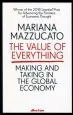 Audiobook The Value of Everything: Making and Taking in the Global Economy author Mariana Mazzucato