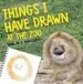 Audiobook Things i Have Drawn: At the zoo author Tom Curtis
