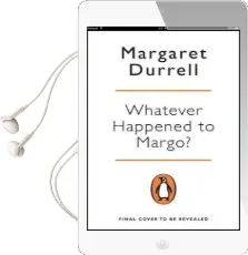 Whatever Happened to Margo? Audiobook download free by Margaret Durrell