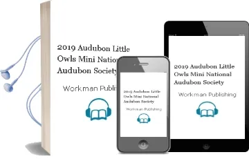 2019 Audubon Little Owls Mini National Audubon Society Audiobook download free by Workman Publishing