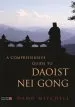 Audiobook A Comprehensive Guide to Daoist nei Gong author Damo Mitchell