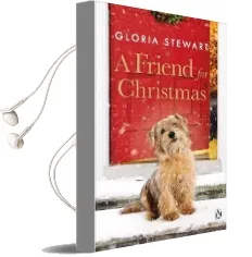 A Friend for Christmas Audiobook download free by Gloria Stewart