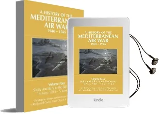 A History of the Mediterranean air War, 1940-1945: Volume Four: Sicily and Italy to the Fall of Rome 14 May, 1943 - 5 June, 1944 Audiobook download free by Christopher Shores