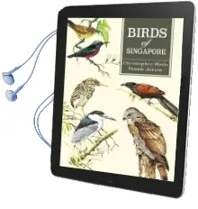 Birds of Singapore Audiobook download free by Christopher Hails