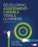 Audiobook Developing Assessment-Capable Visible Learners, Grades K-12: Maximizing Skill, Will, and Thrill author Nancy Frey