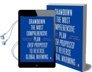 Drawdown: The Most Comprehensive Plan Ever Proposed to Reverse Global Warming Audiobook download free by Paul Hawken