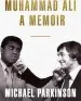 Audiobook Muhammad Ali: A Memoir author Michael Parkinson