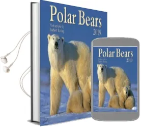 Polar Bears 2019 Audiobook download free by Norbert Rosing