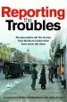 Audiobook Reporting the Troubles: Journalists Tell Their Stories of the Northern Ireland Conflict author George Mitchell