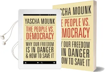 The People vs. Democracy: Why our Freedom is in Danger and how to Save it Audiobook download free by Yascha Mounk