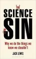 Audiobook The Science of sin: Why we do the Things we Know we Shouldn'T author Jack Lewis
