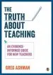 Audiobook The Truth About Teaching: An Evidence-Informed Guide for new Teachers author Greg Ashman
