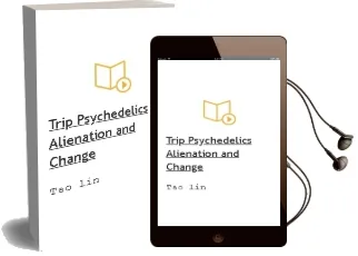 Trip: Psychedelics, Alienation, and Change Audiobook download free by Tao Lin