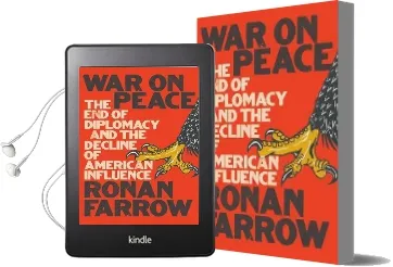 War on Peace: The end of Diplomacy and the Decline of American Influence Audiobook download free by Ronan Farrow