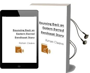 Bouncing Back: An Eastern Barred Bandicoot Story Audiobook download free by Rohan Cleave