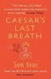 Audiobook Caesar'S Last Breath: The Epic Story of the air Around us author Sam Kean